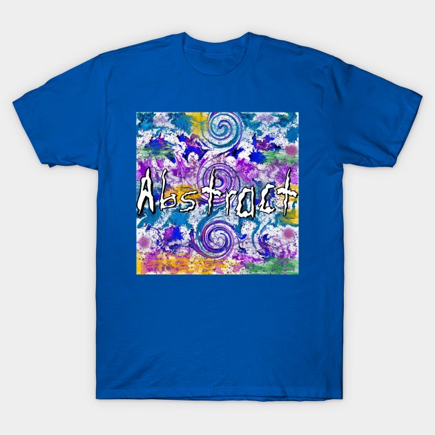 Abstract by Orchid 5316 T-Shirt by Orchid's Art